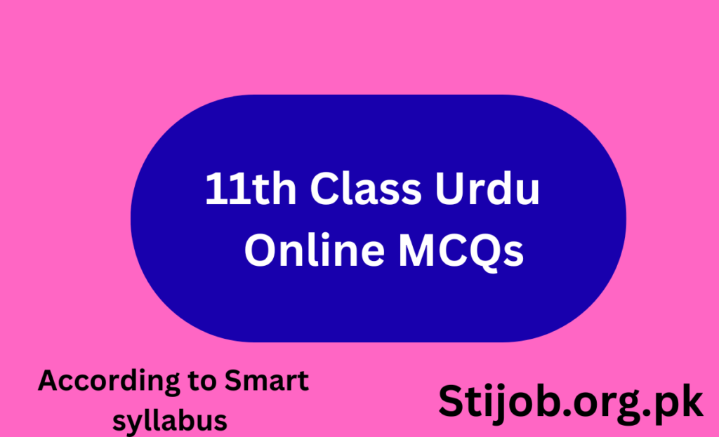 11th Class Urdu Online MCQs